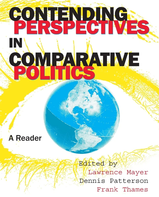 Contending Perspectives in Comparative Politics: A Reader