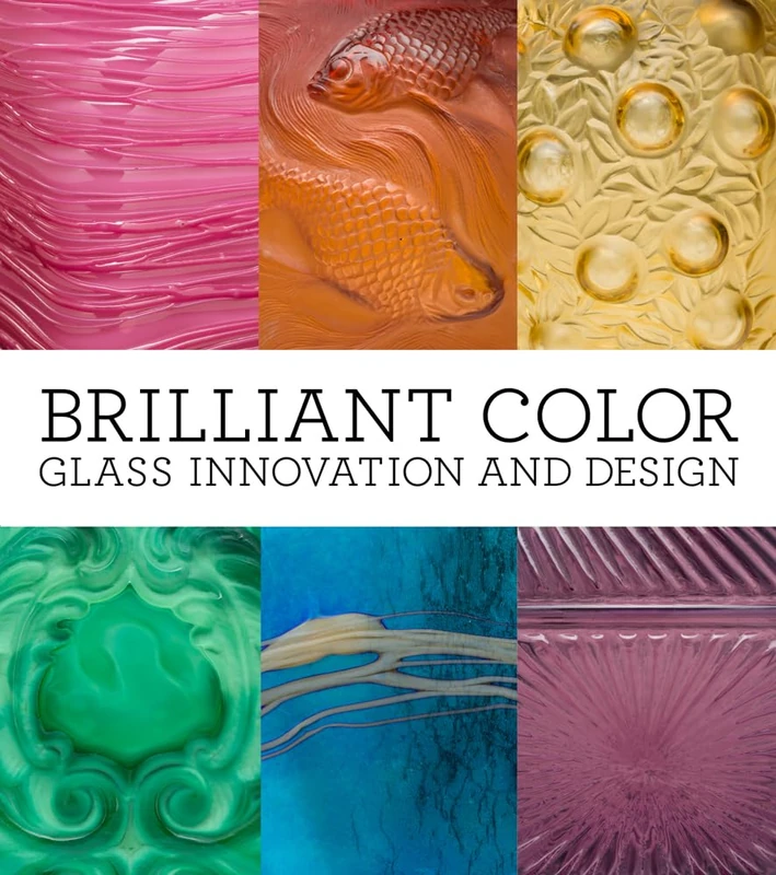 Brilliant Color: Innovations in Glass