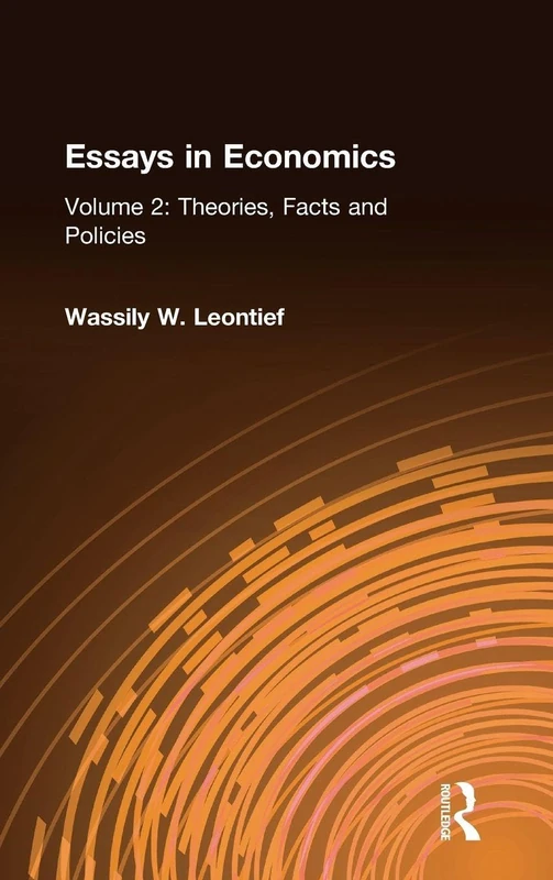 Essays in Economics: v. 2: Theories, Facts and Policies: 002