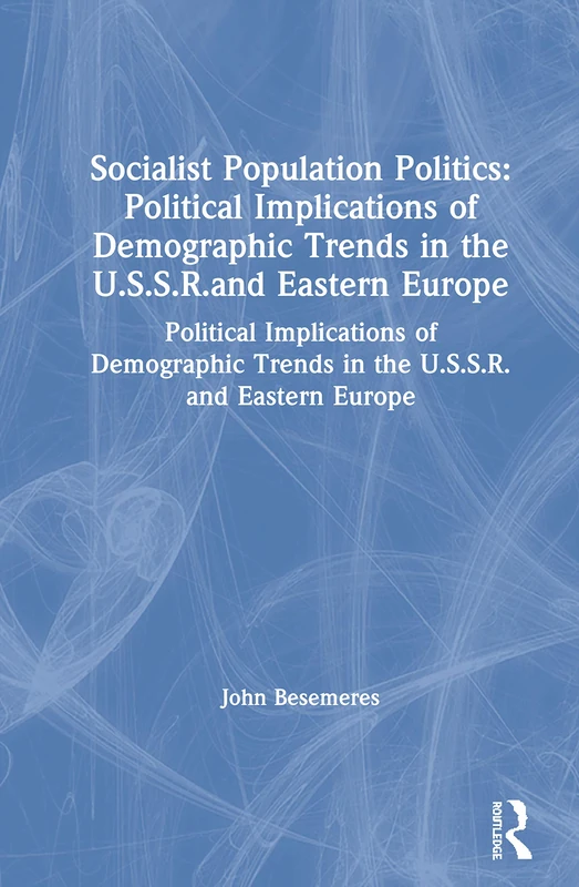 Socialist Population Politics - Routledge Academic Book - Image 1