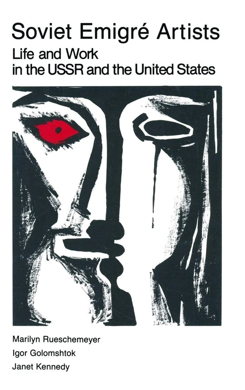 Soviet Emigre Artists: Life and Work in the USSR and the United States - Image 1