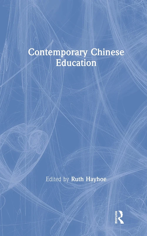 Contemporary Chinese Education