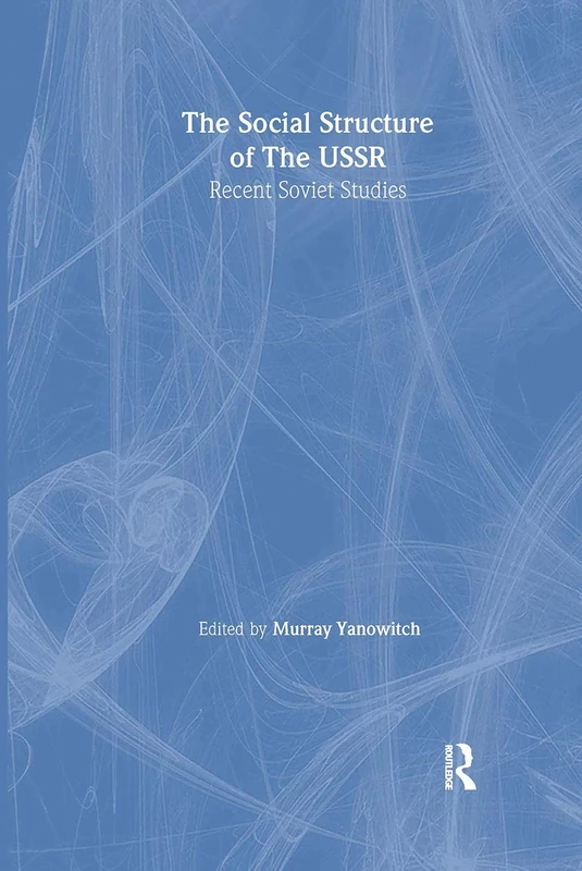The Social Structure of the USSR: Recent Soviet Studies - Image 1