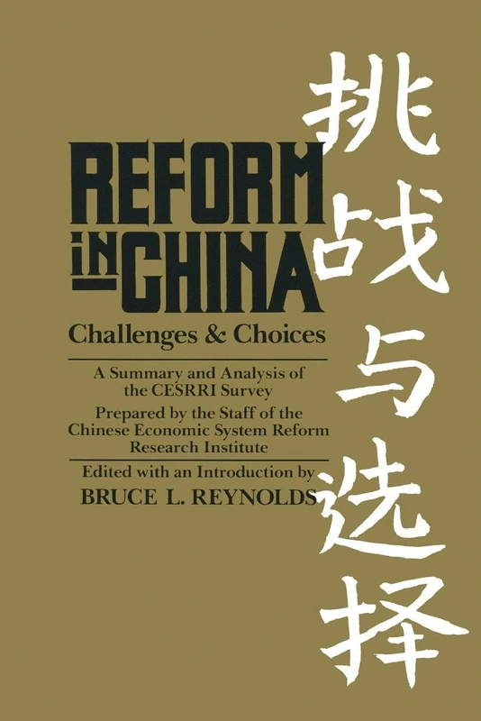 Reform in China: Challenges and Choices : A Summary and Analysis of the Cesrri Survey