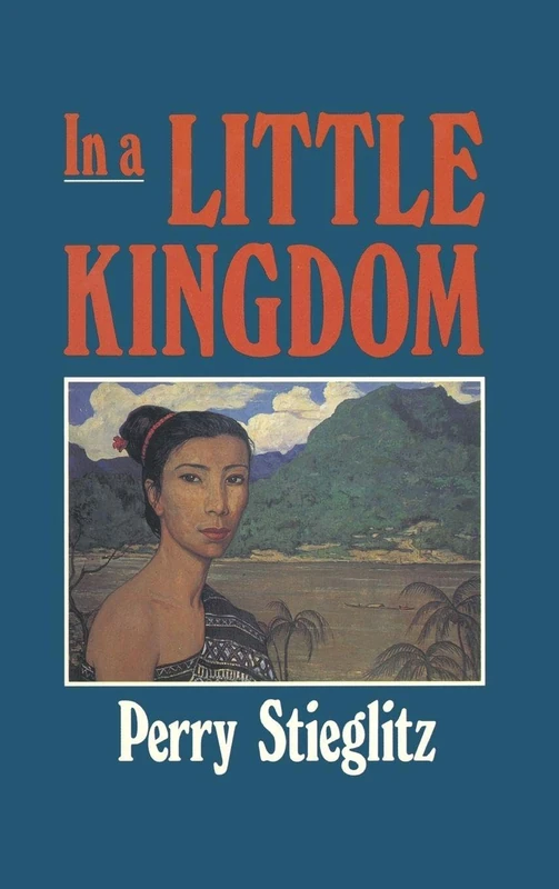 Routledge - In a Little Kingdom: The Tragedy of Laos, 1960-1980