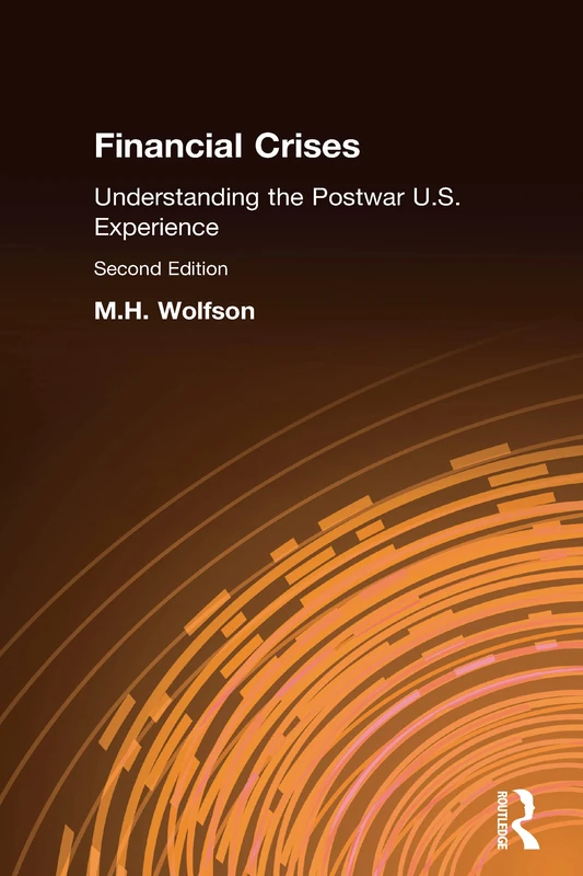 Financial Crises: Understanding the Postwar U.S. Experience