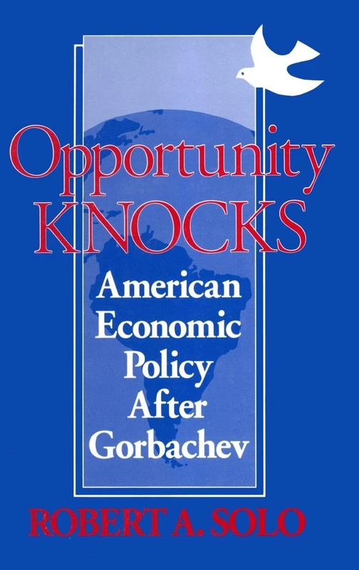 Routledge - Opportunity Knocks: American Economic Policy