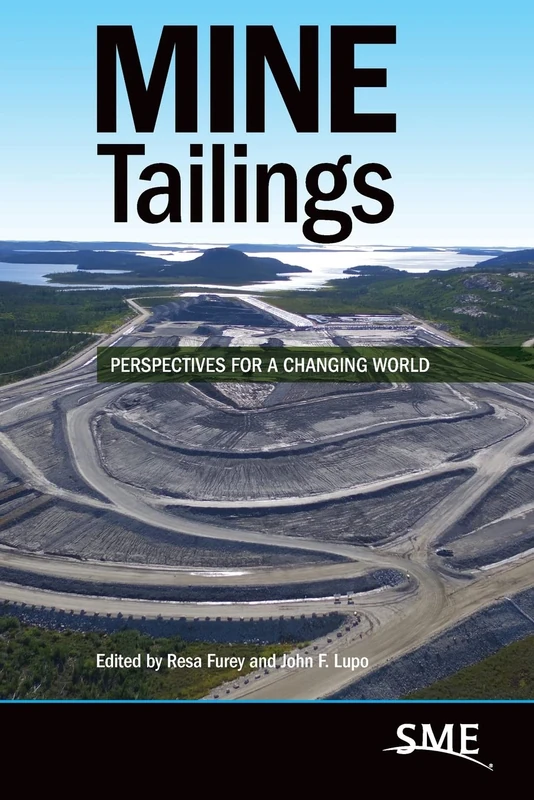 MINE Tailings: Perspectives for a Changing World