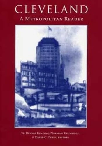 Cleveland: A Metropolitan Reader