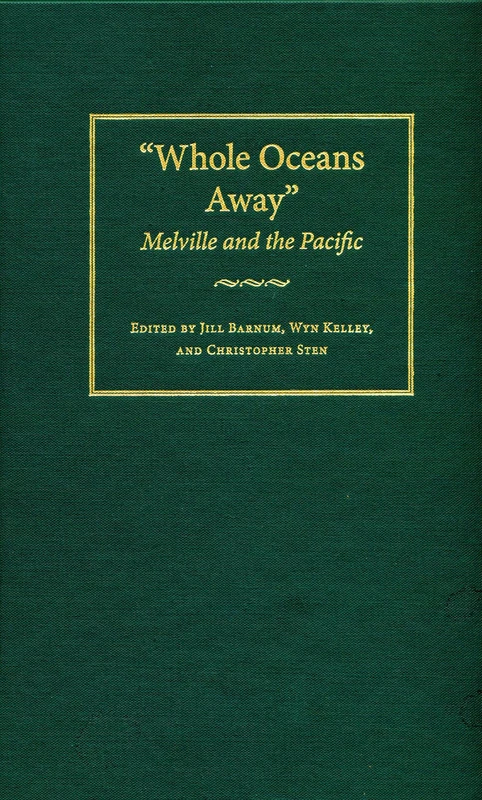Whole Oceans Away: Melville and the Pacific - Image 1