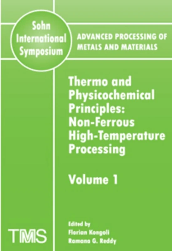 Advanced Processing of Metals and Materials (Sohn International Symposium): 9 Volume Set