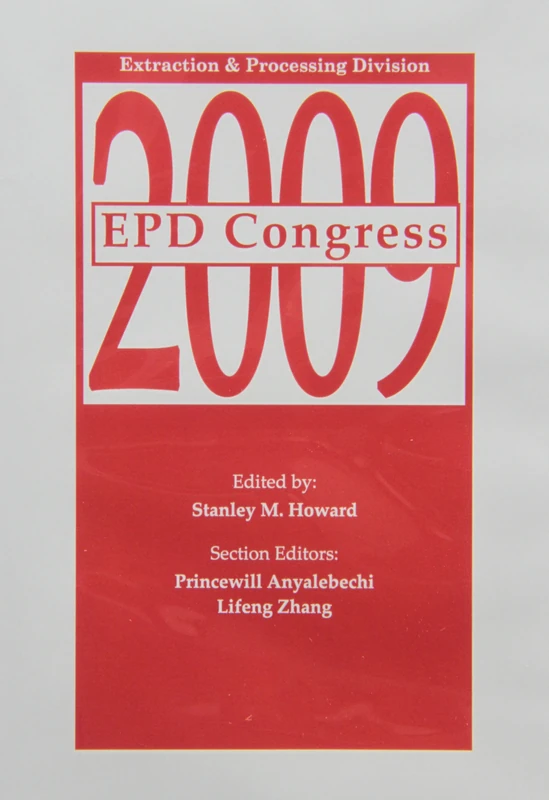 EPD Congress 2009: Extraction and Processing Division