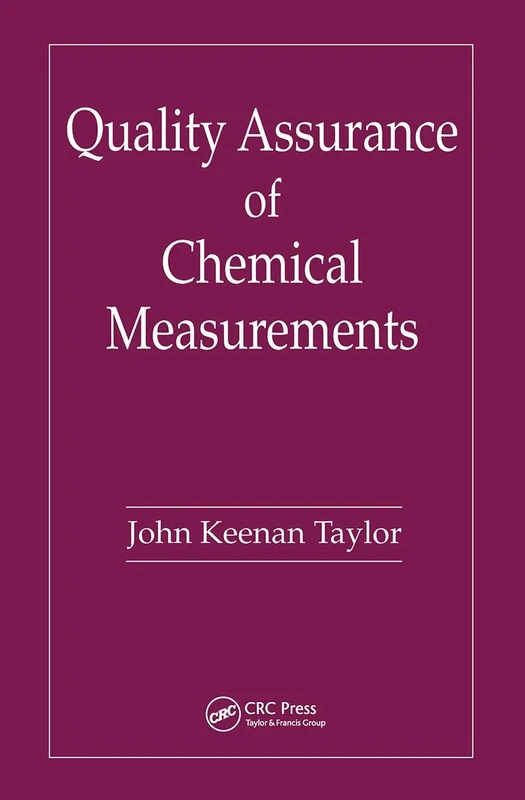 Quality Assurance of Chemical Measurements