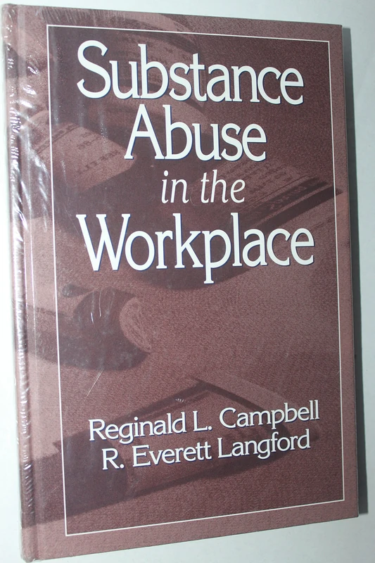 Substance Abuse in the Workplace
