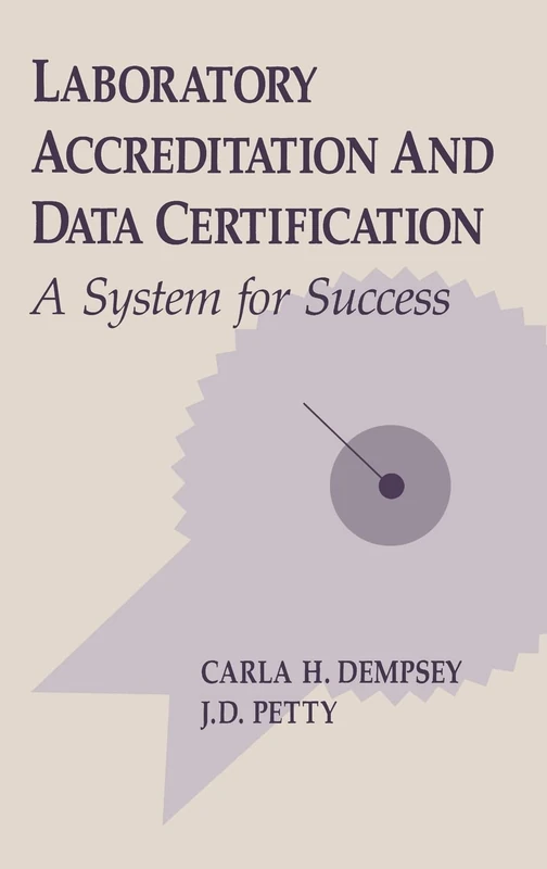 CRC Press Laboratory Accreditation and Data Certification Book
