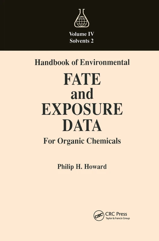 Handbook of Environmental Fate and Exposure Data for Organic Chemicals, Volume IV: 0004