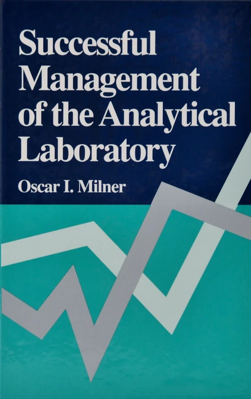 Successful Management of the Analytical Laboratory