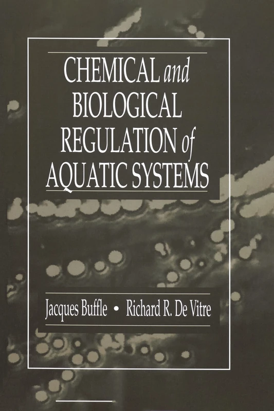 Chemical and Biological Regulation of Aquatic Systems