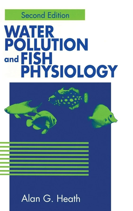Water Pollution and Fish Physiology