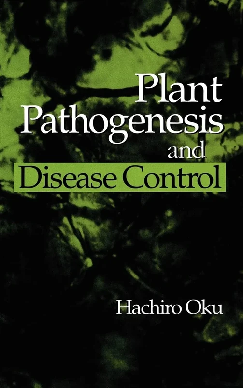 Plant Pathogenesis and Disease Control