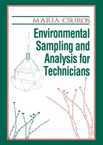 Environmental Sampling and Analysis for Technicians
