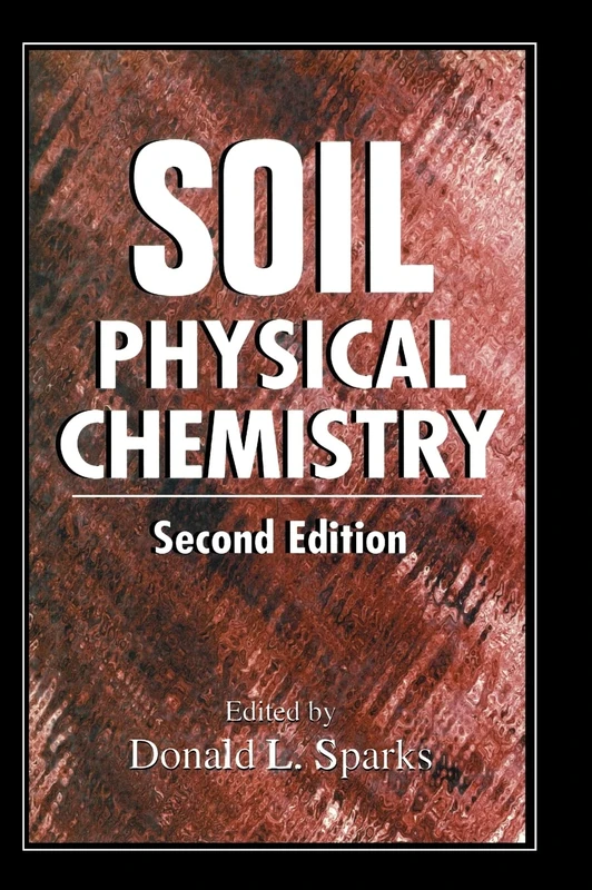 CRC Press Soil Physical Chemistry, Second Edition - Text