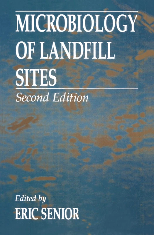 CRC Press Microbiology of Landfill Sites - Second Edition