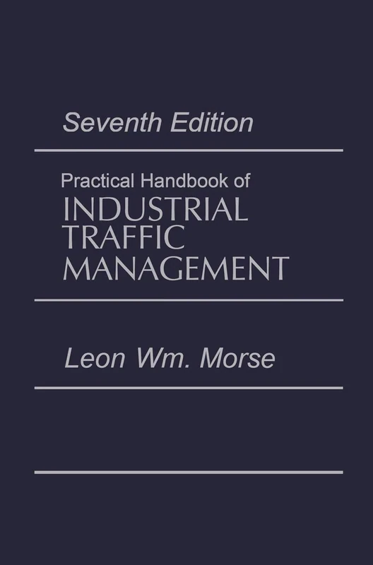 Practical Handbook of Industrial Traffic Management (Transport Press Title)