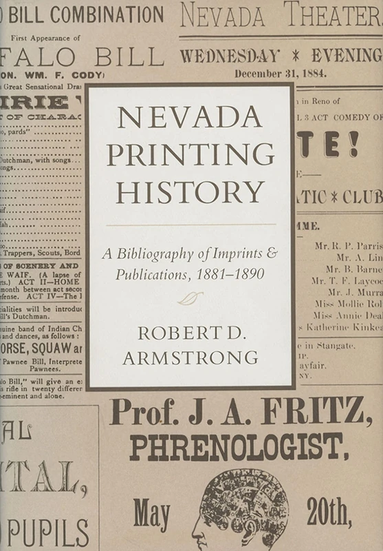 Nevada Printing History: A Bibliography of Imprints and Publications: 2