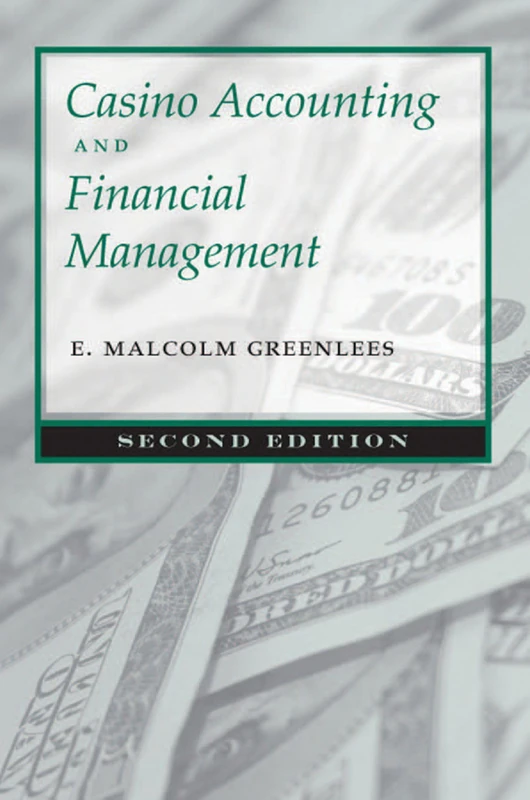 Casino Accounting and Financial Management: Second Edition (Gambling Studies) - Image 1
