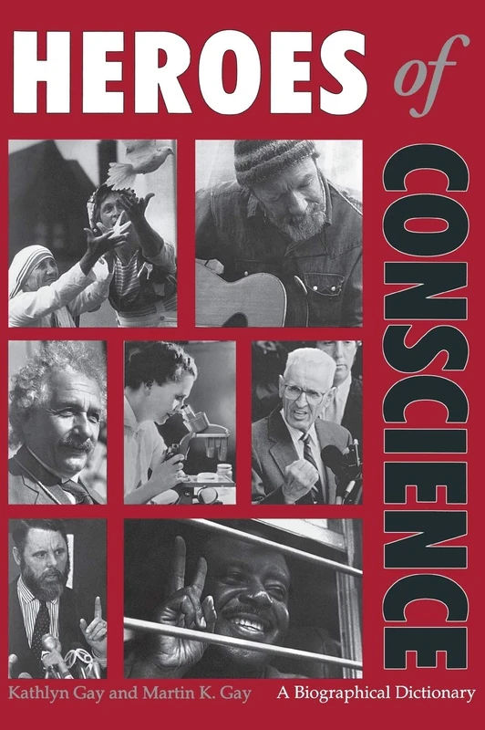 Heroes of Conscience: A Biographical Dictionary - Image 1