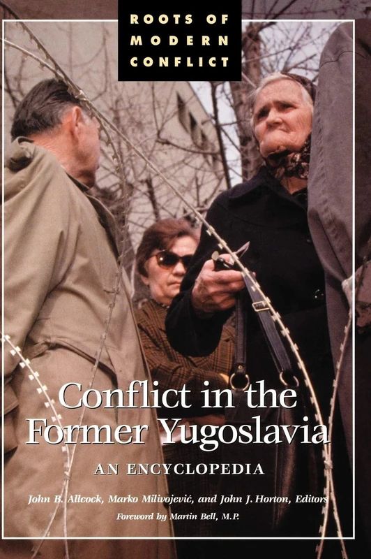 Conflict in the Former Yugoslavia(encyclopedia)