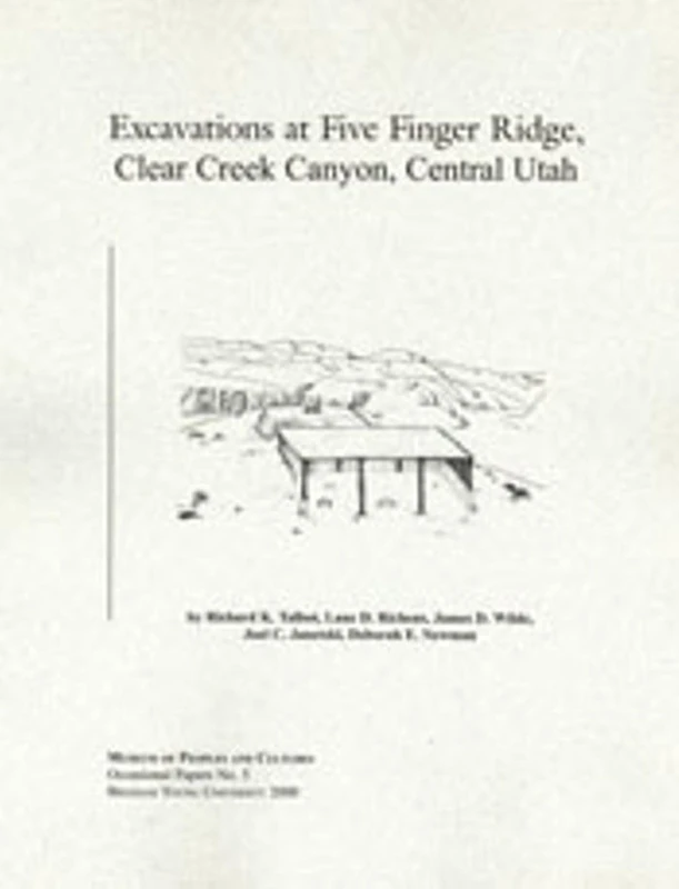 Excavations At Five Finger Ridge OP #5: Volume 5 (Occasional Papers) - Image 1