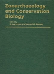 Zooarchaeology And Conservation Biology
