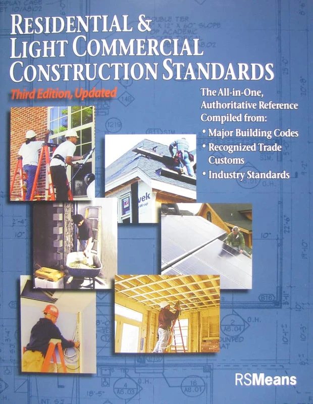 Residential and Light Commercial Construction Standards: 1 (RSMeans)
