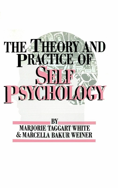 Routledge - The Theory And Practice Of Self Psychology Book