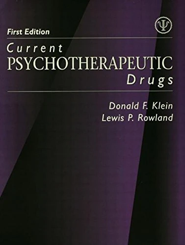 Current Psychotherapeutic Drugs