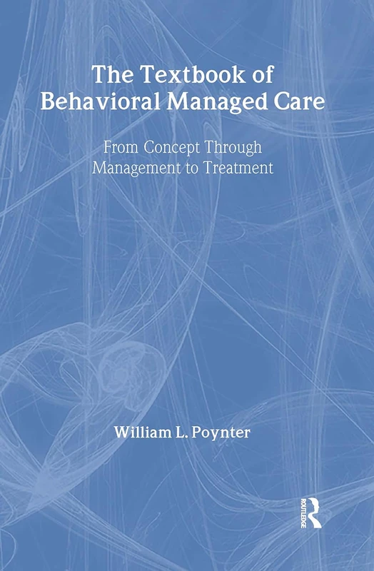 Routledge - The Textbook Of Behavioural Managed Care - Image 1