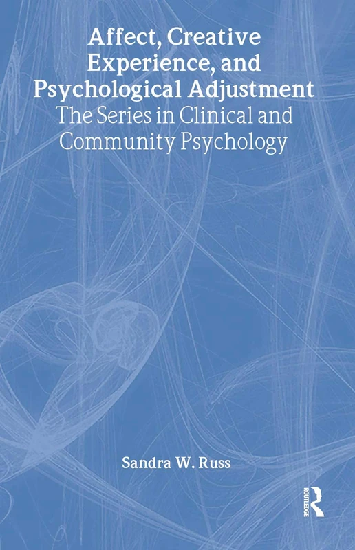 Routledge - Affect, Creative Experience, and Psychological Adjustment