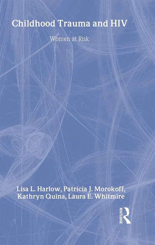 Child Trauma And HIV Risk Behaviour In Women: A Multivariate Mediational Model - Image 1
