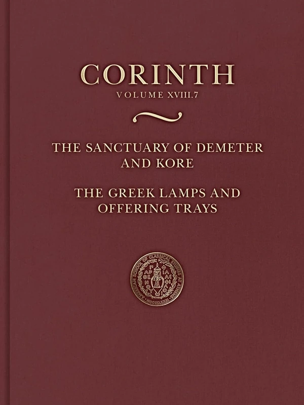 The Sanctuary of Demeter and Kore: The Greek Lamps and Offering Trays: 18.7 (Corinth)