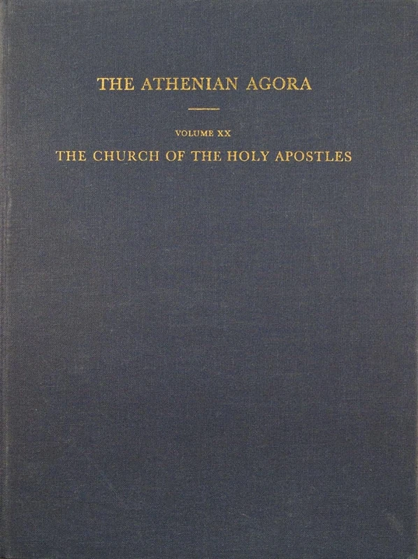The Church of the Holy Apostles: 20 (Athenian Agora)