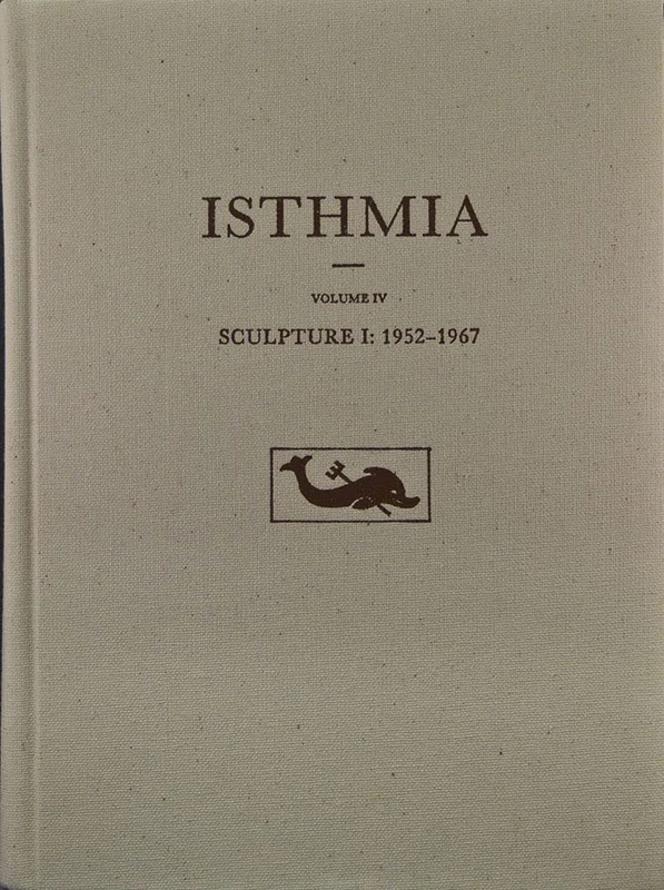 Sculpture I: 1952-1967: 4 (Isthmia) - Image 1