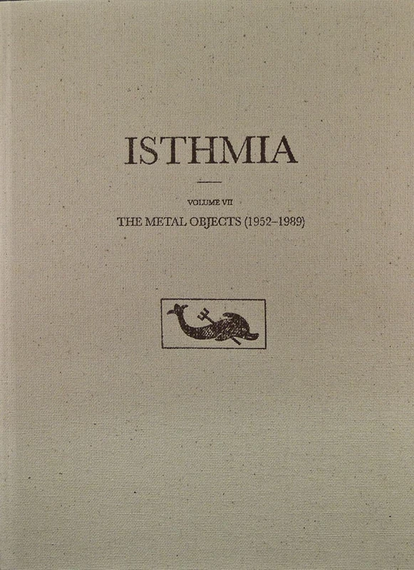 The Metal Objects, 1952-1989: 7 (Isthmia)