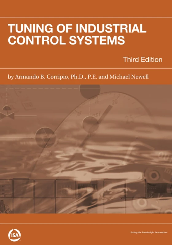 Tuning of Industrial Control Systems (International Society of Automation)