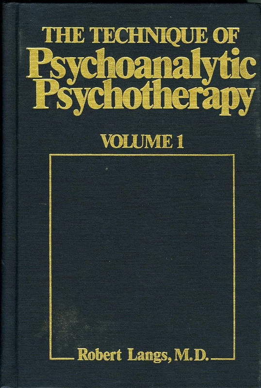 The Technique of Psychoanalytic Psychotherapy: Initial Contact v. 1: Theoretical Framework - Understanding the Patients Communications (Eech Psychoan Psychother): 0001