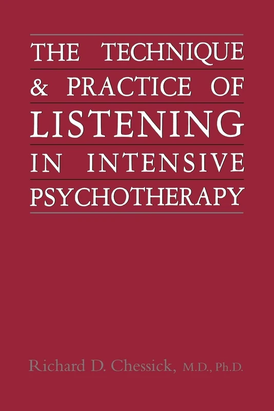 Technique and Practice of Listening in Intensive Psychotherapy - Image 1