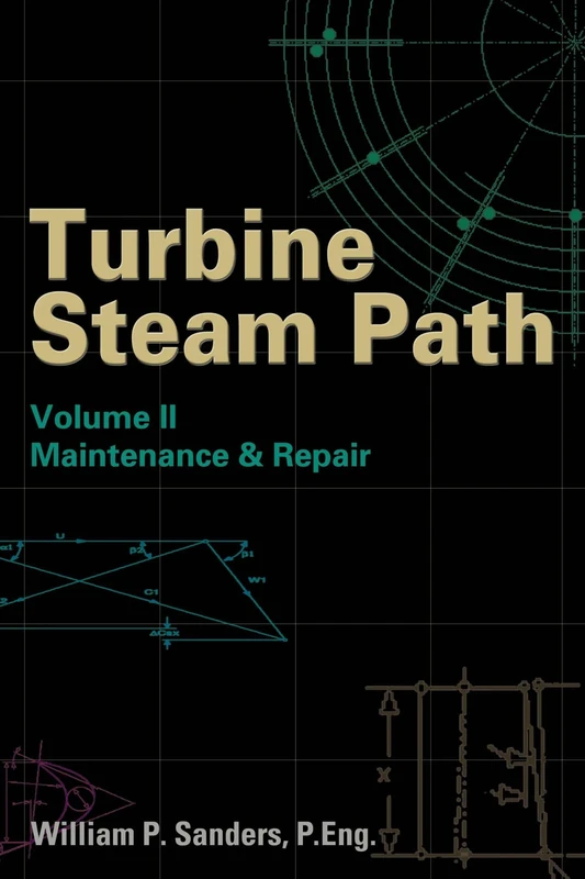 Turbine Steam Path: v. II: Maintenance & Repair: Volume II: 2 - Image 1