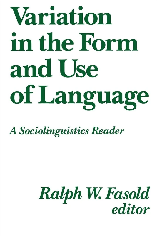 Variation in the Form and Use of Language: A Sociolinguistics Reader - Image 1