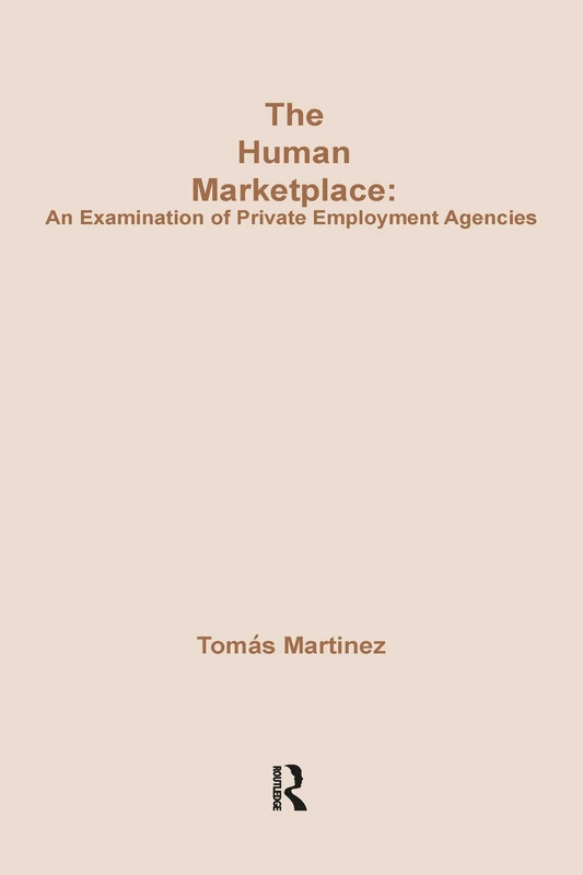 The Human Marketplace: Examination of Private Employment Agencies - Image 1